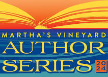 Martha's Vineyard Author Series