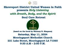 Soul Care Retreat: Listeninig witih Breath, Body and Spirit