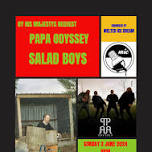 Plucky Sunday's Vol.3 - Salad Boys + Papa Odyssey