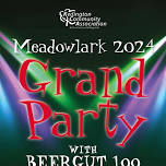 Meadowlark Grand Party