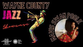 Wayne County Jazz Showcase: Mavis SWAN Poole