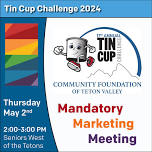 Mandatory Marketing Meeting: Tin Cup 2024