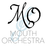 Mouth Orchestra Concert