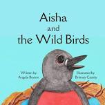 Toddler Time- Guest Author- Aisha and the Wild Birds