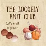 Loosely Knit Club