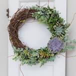 Succulent Wreath Workshop!