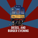 Diesel & Burger Evening