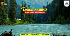 EID SPECIAL 4 Days Trip Taobat, Halmat, Janawai & ArungKel Neelum Valley