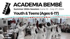 Academia Bembé Summer 2024 Session: Youth/Teens