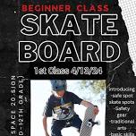 BEGINNER SK8 CLASS