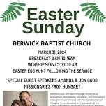 Easter Sunday Berwick Baptist Church – Missionary Guest Speakers