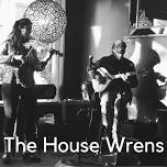 House Wrens Play Skagit Cellars