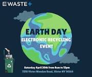 EWASTE+ Earth Day Electronic Recycling Drop Off Event