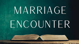 Marriage Encounter | June 2024