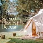 Sacred Healing Retreat