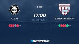 Altay Izmir Vs Bandirmaspor