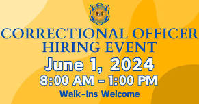 Correctional Officer Hiring Event