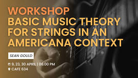 Basic Music Theory for Strings Workshop - McCall Idaho, Let's Go!