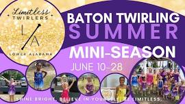 Baton Twirling Summer Mini-Season