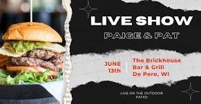 Paige & Pat - Live at The Brickhouse Craft Burgers & Brews