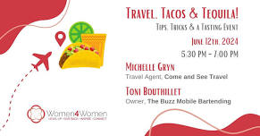 Travel, Tacos & Tequila!