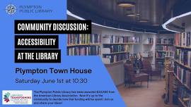 Community Discussion - Accessibility at the Library