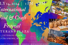 Silver Spring International Food & Craft Festival @ Veterans Plaza