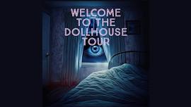 The Paranormal Museum's: Welcome to the Dollhouse Tour