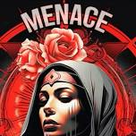 Menace Mary Live! Two Night Show!