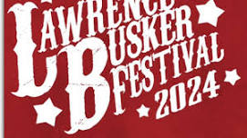 Lawrence Busker Festival