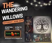 The Wandering Willows @ Farm to Fork