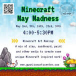 Minecraft Madness May