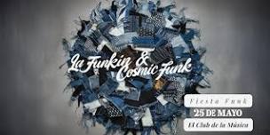 La Funkin & Cosmic Funk