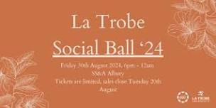 La Trobe Social Ball 2024