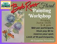 Bob Ross Floral Painting Workshop