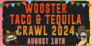 Wooster Taco & Tequila Crawl 2024