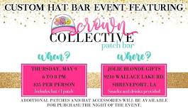 Custom Hat Bar Event featuring Crown Collective