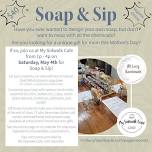 Soap & Sip