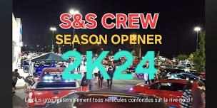 SATURDAY NIGHT MEET - SEASON OPENER | S&S CREW