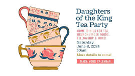 Daughters of the King Tea Party