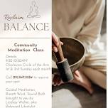 Reclaim Balance – Community Meditation Class