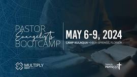 Pastor Evangelist Bootcamp