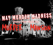 May Murder Madness