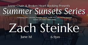 Summer Sunsets Series w/ Zach Steinke