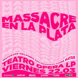 Massacre En El Teatro Ópera LP