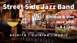 Street Side Jazz Band at Whiskey & Vine