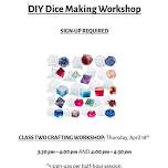 Class Two Resin Dice Crafting Workshop