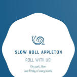 Come slow roll with us!