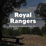 Royal Rangers Possum Kingdom Fun Day