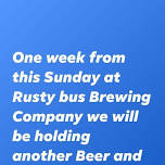 Chocolate and Beer Pairing at Rusty bus Brewing Company Sunday April 14th from 1:00 to 3:00!!